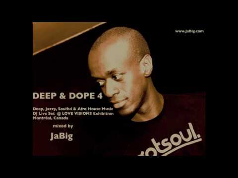 Jazz, Piano & Chill Deep House Music DJ Mix by JaBig - DEEP & DOPE 2011 Chillout Lounge Set - UCO2MMz05UXhJm4StoF3pmeA