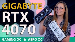 Vido-Test : Gigabyte RTX 4070 Gaming OC & Aero OC Review