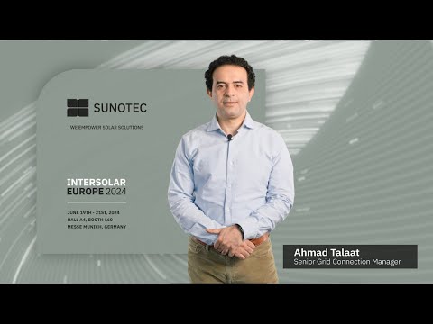 Visit us at Intersolar Europe 2024: Ahmad Talaat