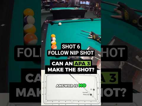 Shot 6 – “Nip” Follow Shot 🎯 #PoolChallenge #CueBallControl #APA
