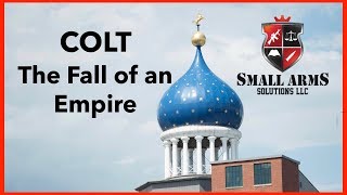 Colt - The Fall of an Empire