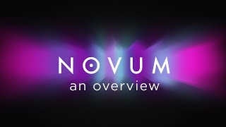 Novum - an overview