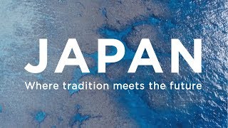 [ver.2] JAPAN - Where tradition meets the future | JNTO