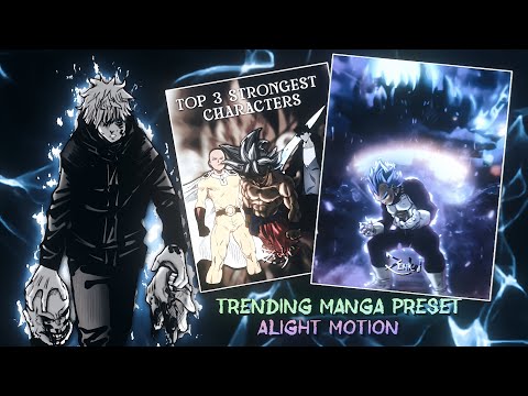 Top 3 Trending Manga Edits Preset🔥☠️ | Direct Link🖇 | Alight Motion | #7