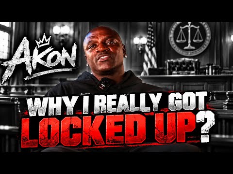 Akon - Why I Really Got Locked Up? [Part 1]