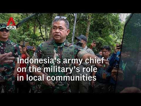 Indonesia’s army chief on the military’s role in local communities