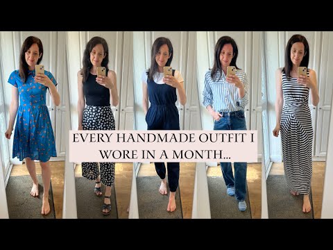 EVERY HANDMADE OUTFIT I WORE IN A MONTH