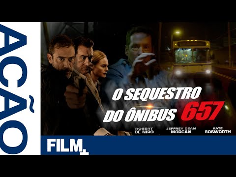 O Sequestro do Ônibus 657 // COM ROBERT DE NIRO // Filme Completo Dublado // Ação // Film Plus