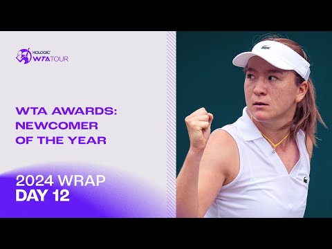 Lulu Sun: Newcomer Of The Year | From Outside Top 200 to World No. 40 | 2024 WTA Wrap | Day 11