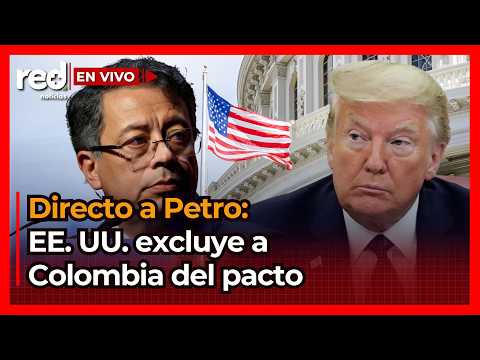 Donald Trump saca a Colombia y a Gustavo Petro de la GRAN ALIANZA de América: 