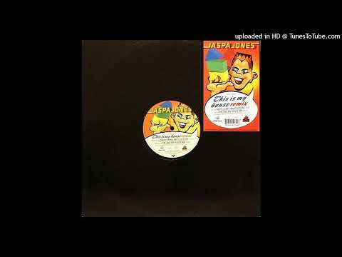 Jaspa Jones - This Is My House (Jaspa Jones Remix)