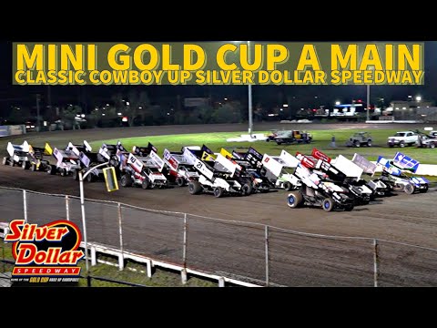 410 Sprint Car Mini Gold Cup A Main Event: Cowboy Up at Silver Dollar Speedway - dirt track racing video image