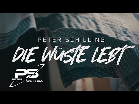 Peter Schilling - Die Wüste Lebt (Official Video)