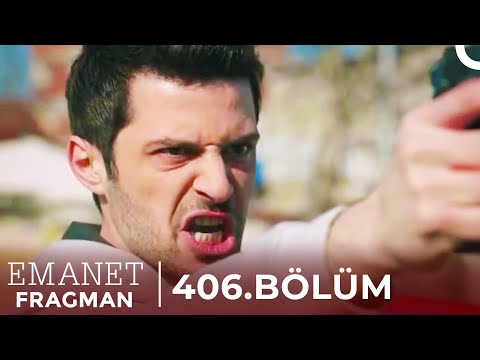 Emanet 406. Bölüm Fragman | 