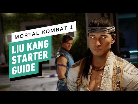 Mortal Kombat 1 - Liu Kang Starter Guide
