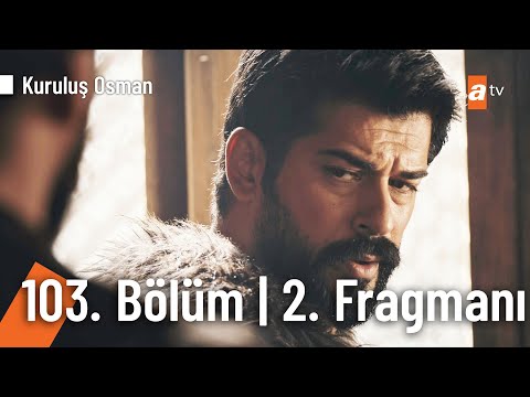 Kuruluş Osman 103. Bölüm 2. Fragmanı | ''Hata varsa, zafer yok!'' @Kuruluş Osman