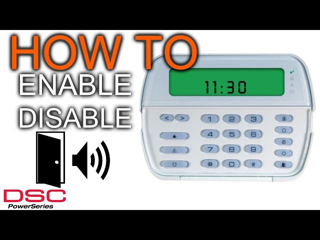 How to Turn Off the Chime on a DSC Alarm System