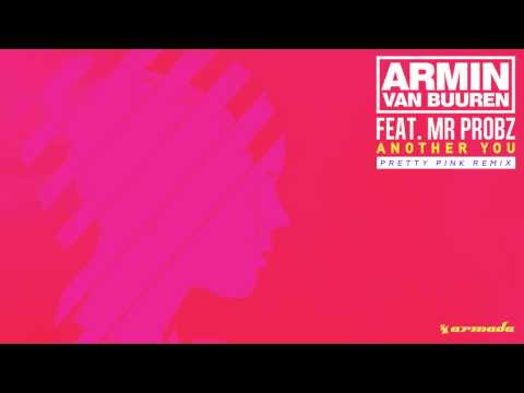 Armin van Buuren feat. Mr. Probz - Another You (Pretty Pink Remix) [ASOT719] - UCalCDSmZAYD73tqVZ4l8yJg