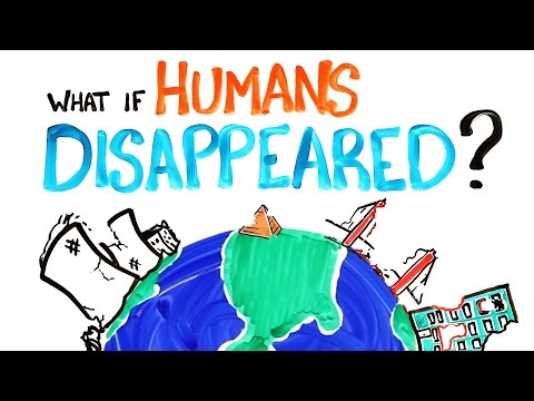 What If Humans Disappeared? - UCC552Sd-3nyi_tk2BudLUzA