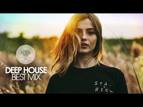 Deep House Best Mix 2018 (Chill Out Session #2) - UCEki-2mWv2_QFbfSGemiNmw