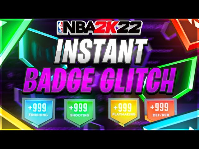 How to Get the NBA 2K22 Badge Glitch