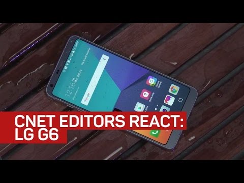 LG G6: CNET editors react - UCOmcA3f_RrH6b9NmcNa4tdg