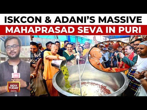 Jagannath Rath Yatra: ISKCON and Adani Group Unite for Massive Mahaprasad Seva in Puri | India Today