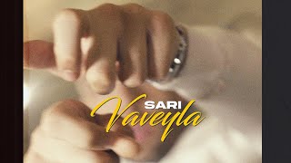 SARI - Vaveyla ( Official Video )