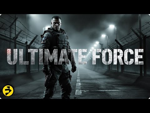 ULTIMATE FORCE | Full Movie | Elite Operative Targeted by the State