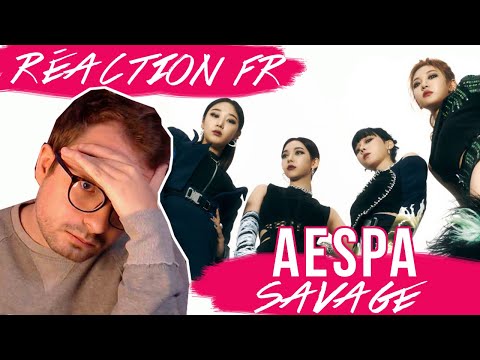 Vidéo " Savage " de AESPA / KPOP RÉACTION FR