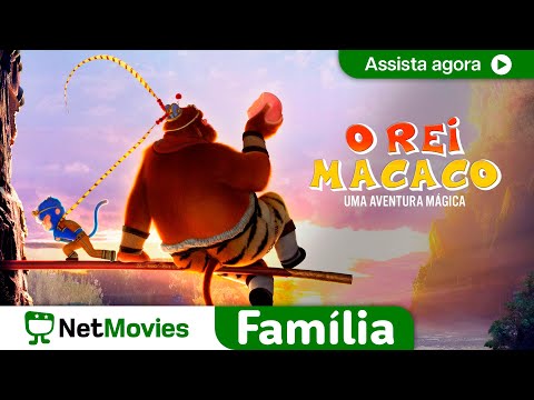 O Rei Macaco: Uma Aventura Mágica - FILME COMPLETO DUBLADO E GRÁTIS | NetMovies Família