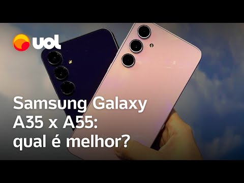 Galaxy A35 ou A55: qual é o melhor celular intermediário da Samsung?