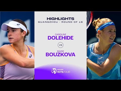 Caroline Dolehide vs. Marie Bouzkova | 2024 Guangzhou Round of 16 | WTA Match Highlights