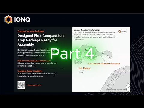 IonQ's Full-Stack Quantum Innovation Webinar Part 4 - Hardware by  Dr. Bjorn Flatt