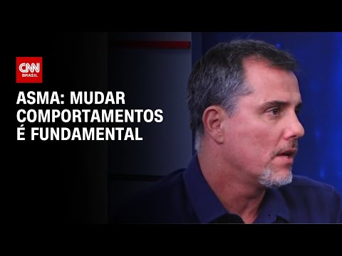 Asma: Mudar comportamentos é fundamental | CNN SINAIS VITAIS