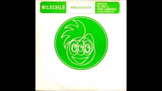 Wildchild - Renegade Master (Original mix) HQwav