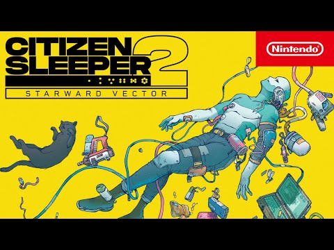 Citizen Sleeper 2: Starward Vector – Announcement Trailer – Nintendo Switch