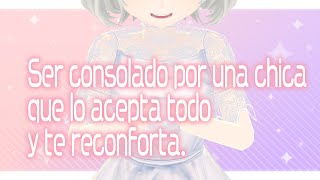 Ser consolado por una chica que lo acepta todo y te reconforta.／Hanash