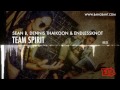 MV เพลง Team Spirit - Sean B, Dennis Thaikoon & EndlessKnot