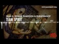 MV เพลง Team Spirit - Sean B, Dennis Thaikoon & EndlessKnot