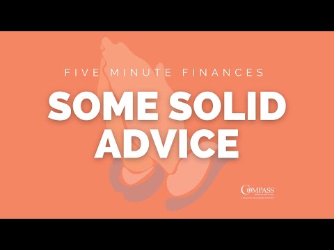 Five Minute Finances - Some Solid Advice