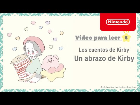 Los cuentos de Kirby - Video para leer 6: Un abrazo de Kirby