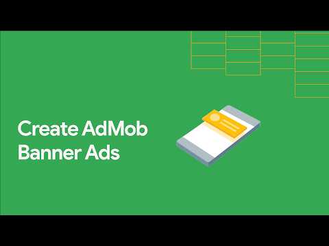 AdMob Banner Ads - Mobile Ads Garage #2 - UC_x5XG1OV2P6uZZ5FSM9Ttw