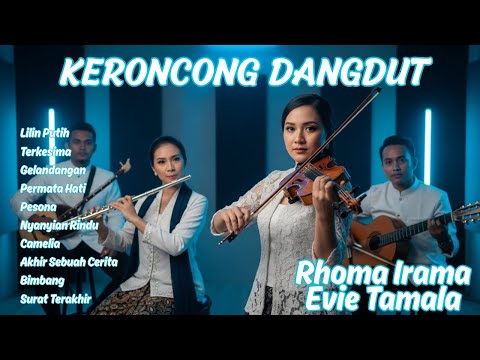 Lagu Legendaris Rhoma Irama & Evie Tamala Versi Keroncong | Adem & Bikin Rindu
