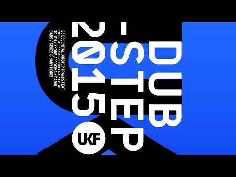 UKF Dubstep 2015 (Album Mix) - UCfLFTP1uTuIizynWsZq2nkQ