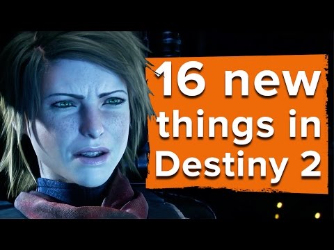 16 new things in Destiny 2 - Destiny 2 gameplay - UCciKycgzURdymx-GRSY2_dA