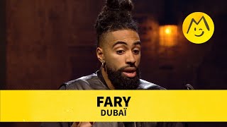 Fary – Dubaï