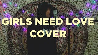 Luch - Girls Need Love (Summer Walker Cover)
