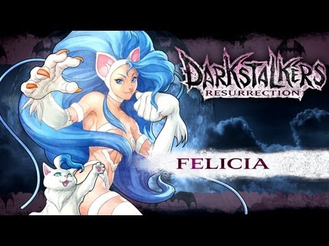 Darkstalkers Resurrection - Felicia - UC3z983eBiOXHeS7ydgbbL_Q