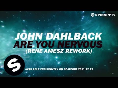 John Dahlback - Are You Nervous (Rene Amesz Rework) [Teaser] - UCpDJl2EmP7Oh90Vylx0dZtA